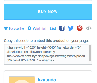 The embed code for your product underneath the Buy Now button on each product.